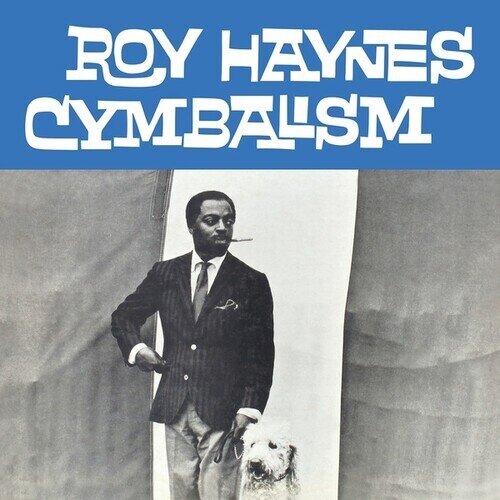 Roy Haynes - Cymbalism 2023 Reissue, LP