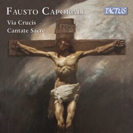 Bandera, Malaga & Fausto Caporali - Via Crucis Cantate Sacre 2 CD