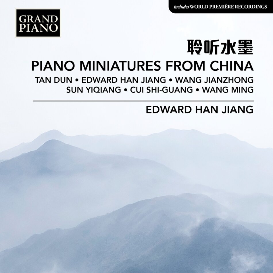 Tan Dun, Edward Han Jiang, Jianzhong Wang, Yiqiang Sun, Shi-Guang Cui, … - Piano Miniatures From China