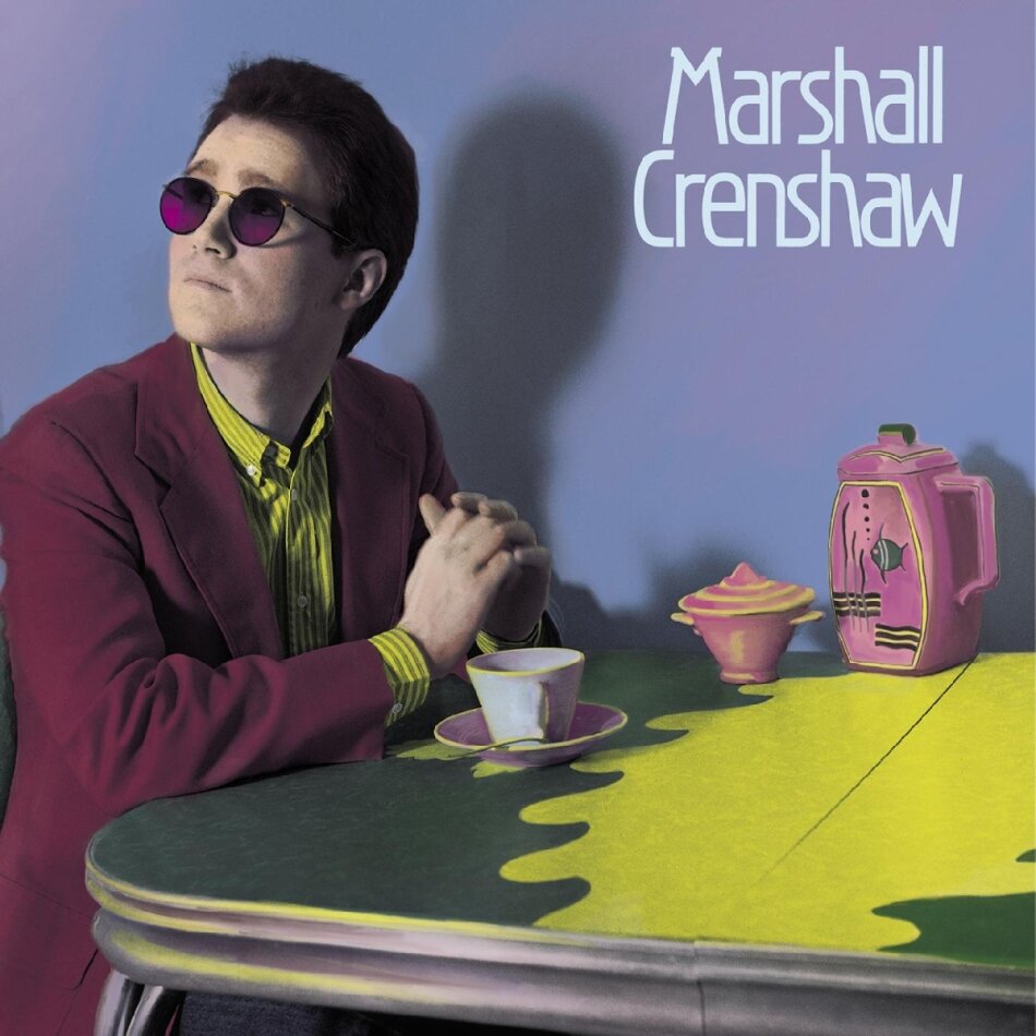 Marshall Crenshaw - --- 2023 Reissue, Yep Roc