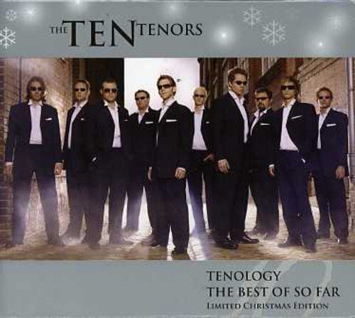 Ten Tenors - Tenology: The Best So Far Limited Edition