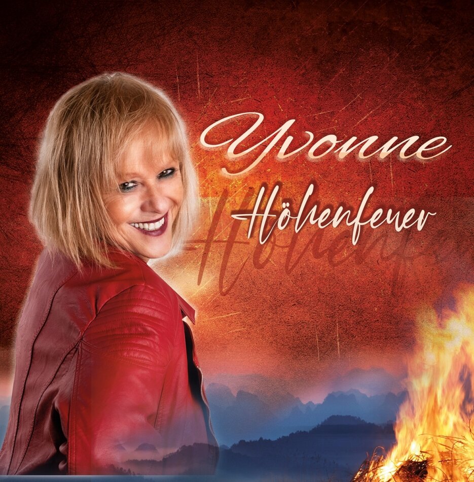Yvonne - Höhenfeuer