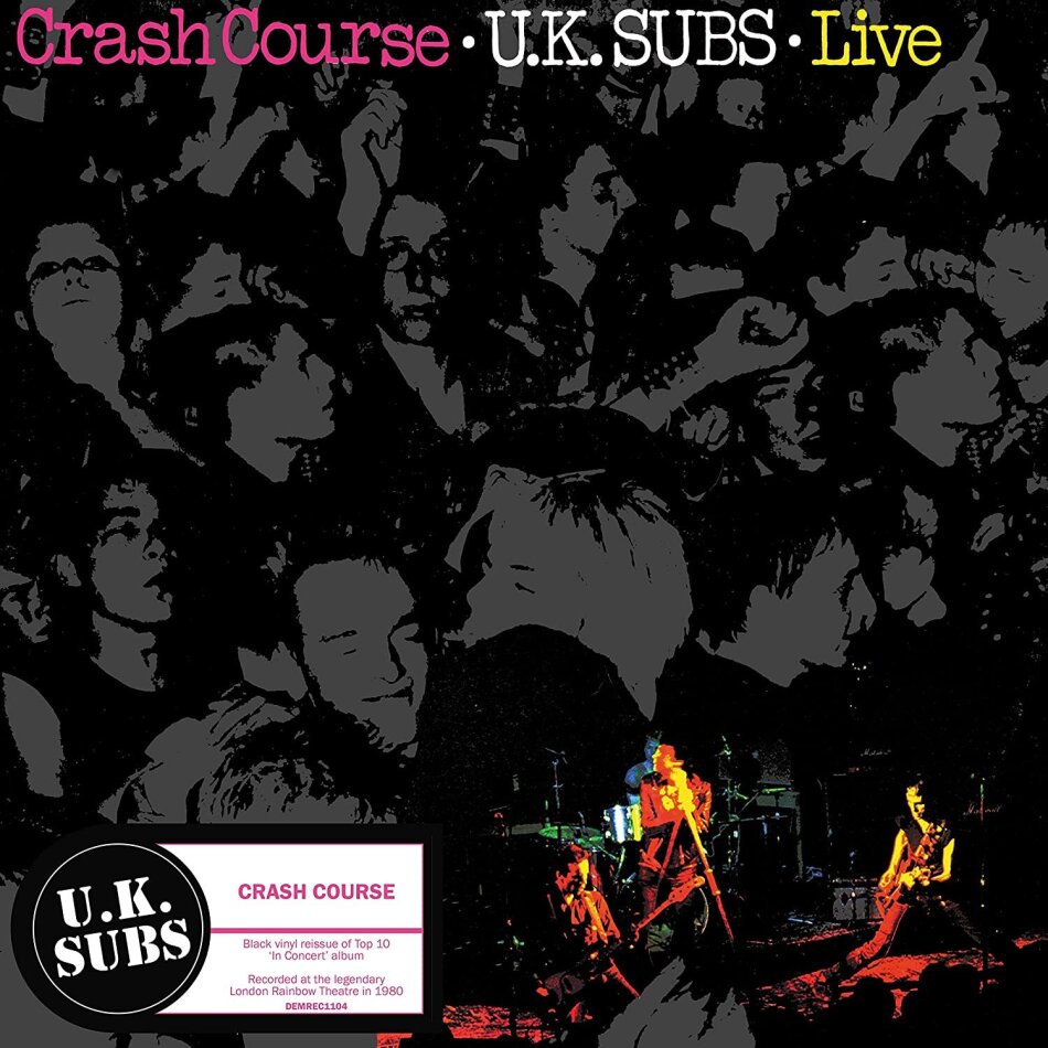U.K. Subs - Crash Course - Live 2023 Reissue, Demon/Edsel, Black Vinyl, 140 Gramm, LP