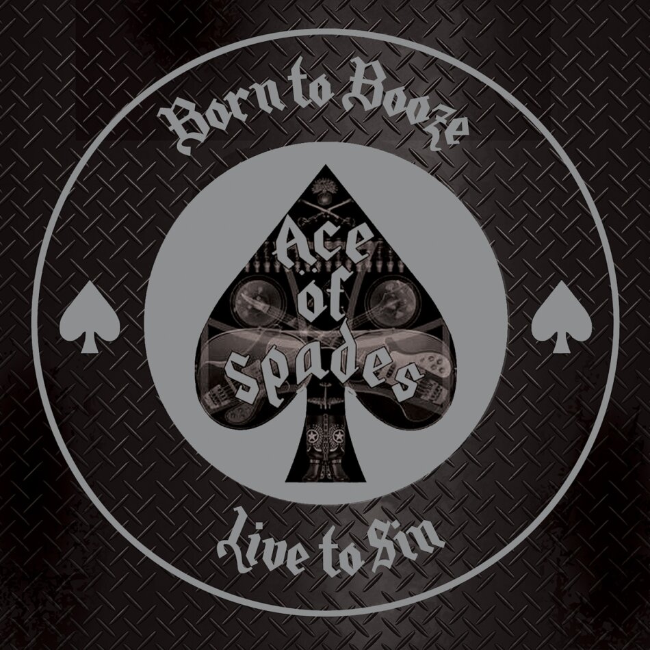Ace Of Spades - Born To Booze, Live To Sin - A Tribute To Motörhead
