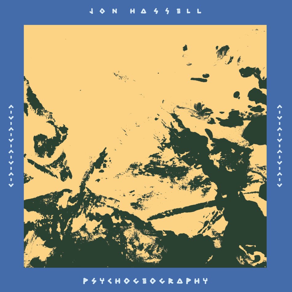 Jon Hassell - Psychogeography [Zones Of Feeling] 2023 Reissue, Gatefold, 2 LPs + Digital Copy