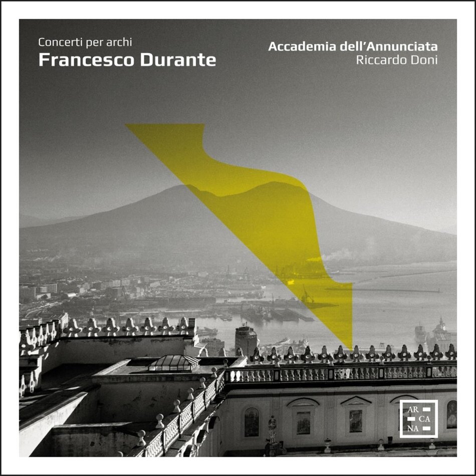 Riccardo Doni, Accademia Dellannunciata & Francesco Durante (1684-1755) - Concerti Per Archi