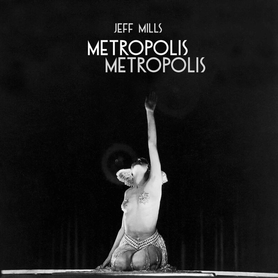 Jeff Mills - Metropolis Metropolis