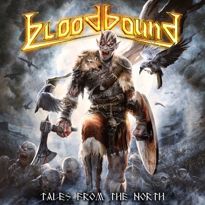Bloodbound - Tales From The North (Digipack, &Eacute;dition Limit&eacute;e, 2 CD)