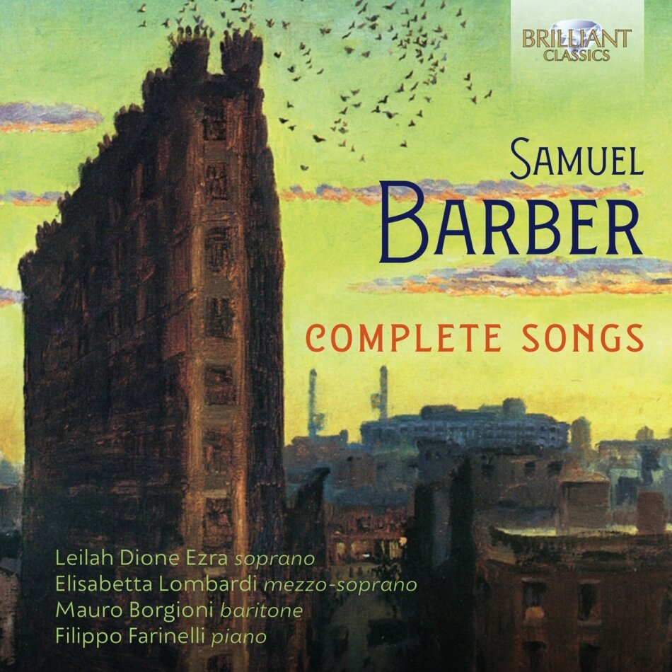 Leilah Dione Ezra, Filippo Farinelli & Samuel Barber (1910-1981) - Complete Songs 3 CDs