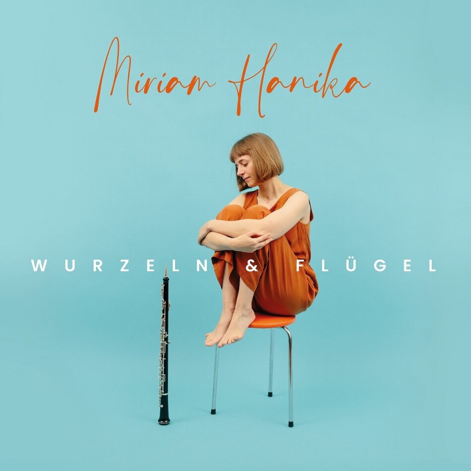 Miriam Hanika - Wurzeln & Flügel