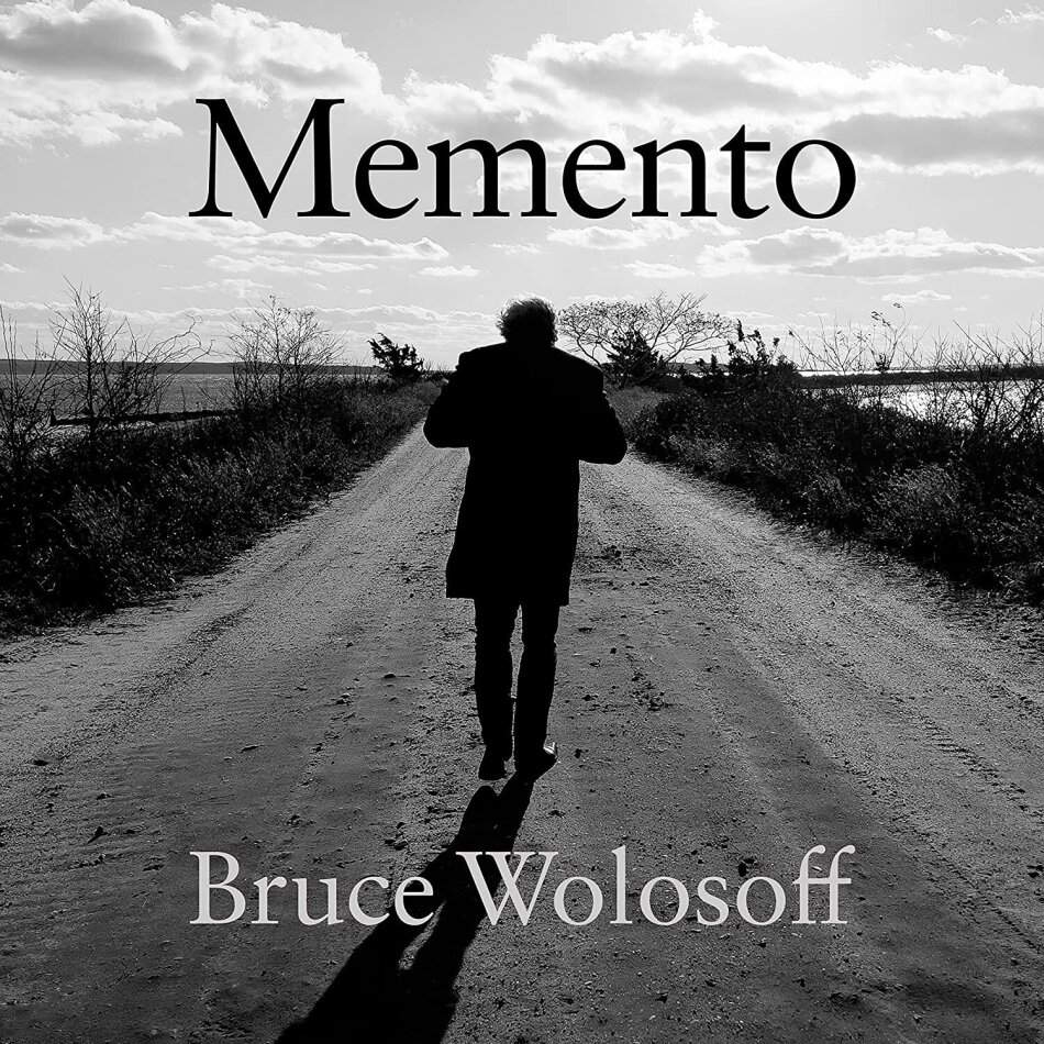 Bruce Wolosoff & Bruce Wolosoff - Memento