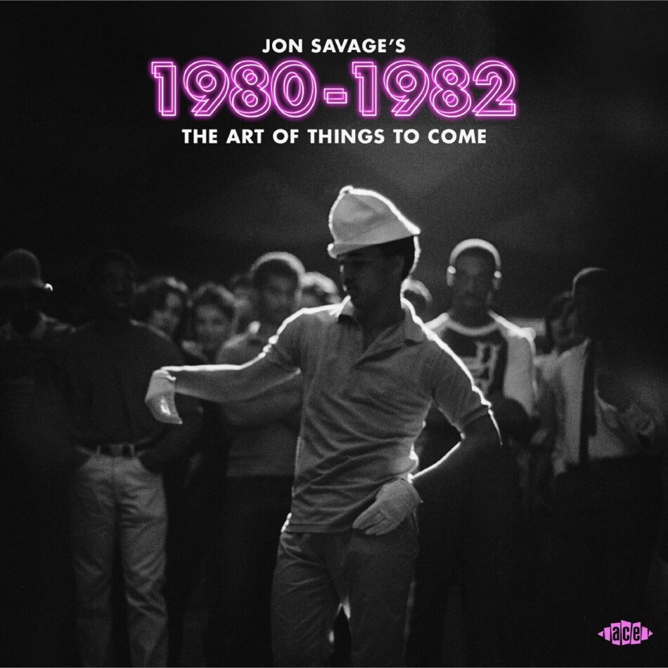 Jon Savage's 1980-1982 - The Art Of Things To Come 2 CDs