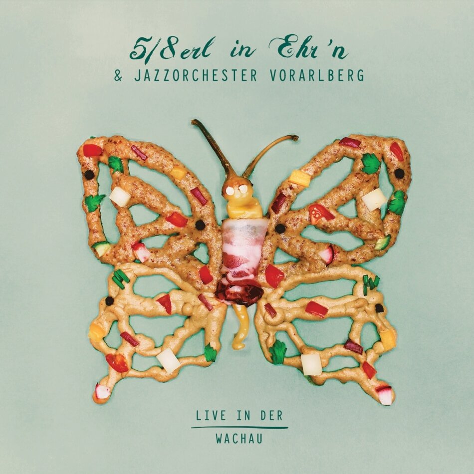 5/8erl In Ehr'n & Jazzorchester Voralberg - Live in der Wachau LP