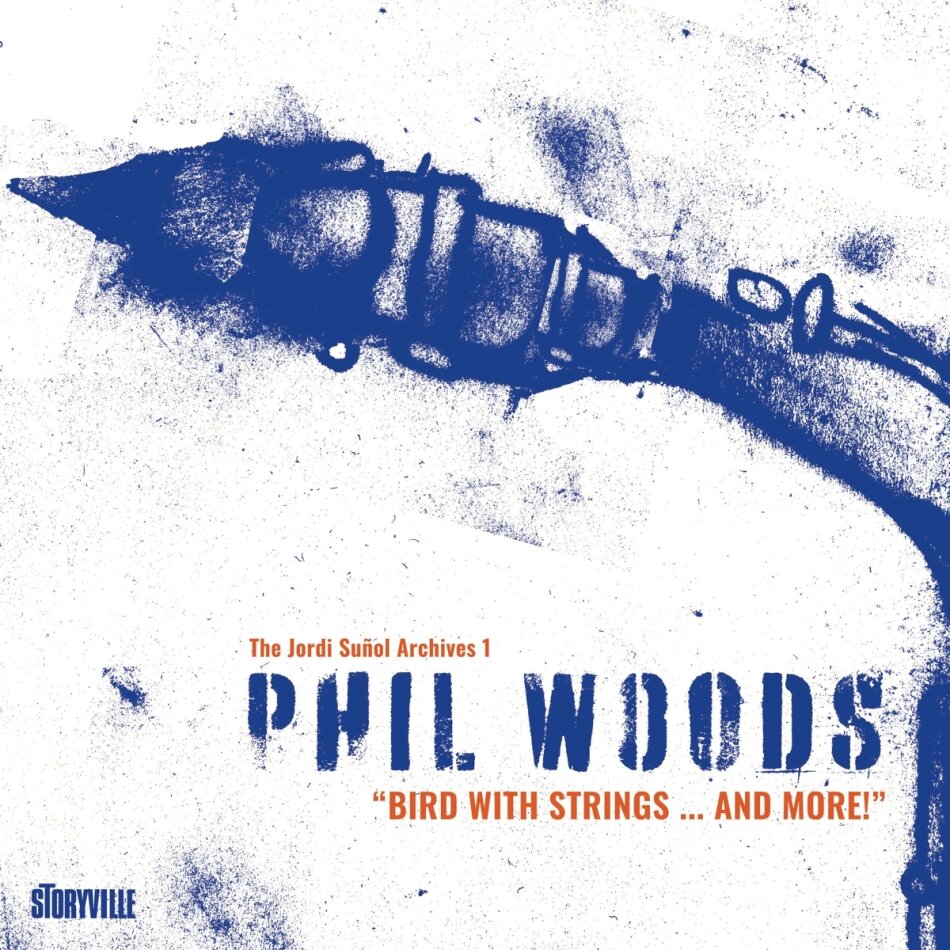 Phil Woods - Bird With Strings & More 2 CDs