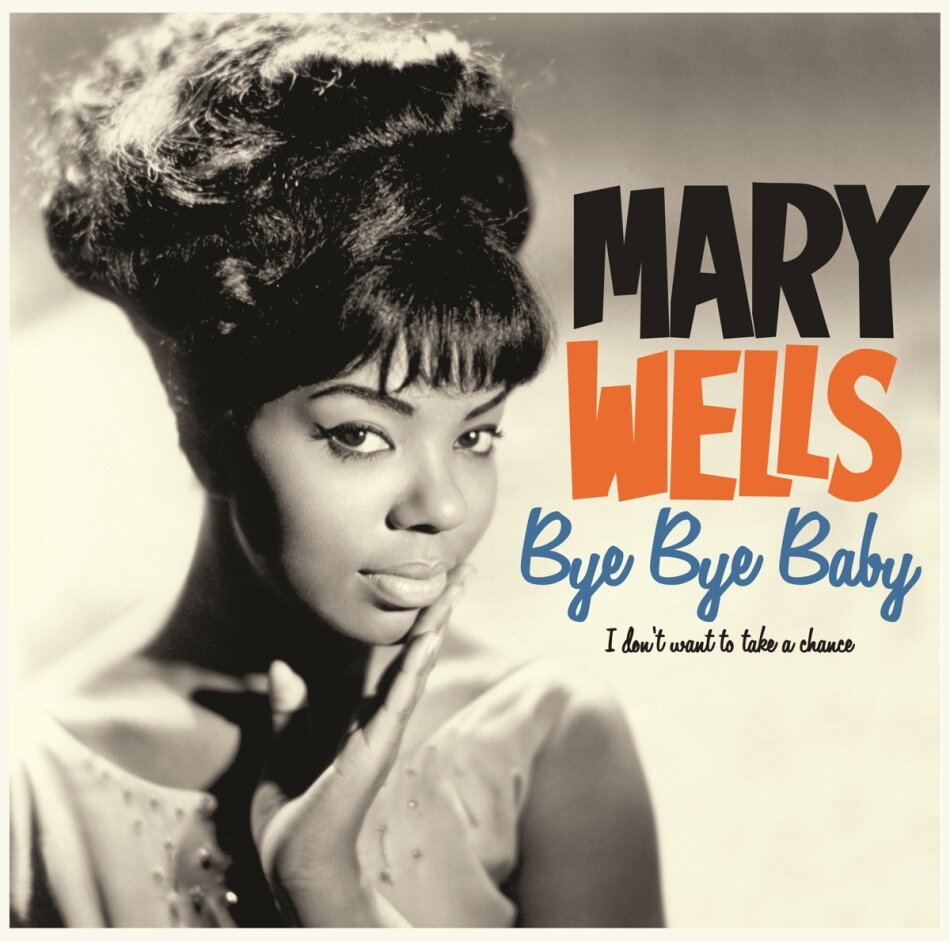 Mary Wells - Bye Bye Baby 2023 Reissue, Pan Am Records, LP