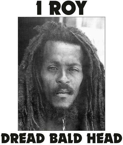 I-Roy - Dread Bald Head 2023 Reissue, LP