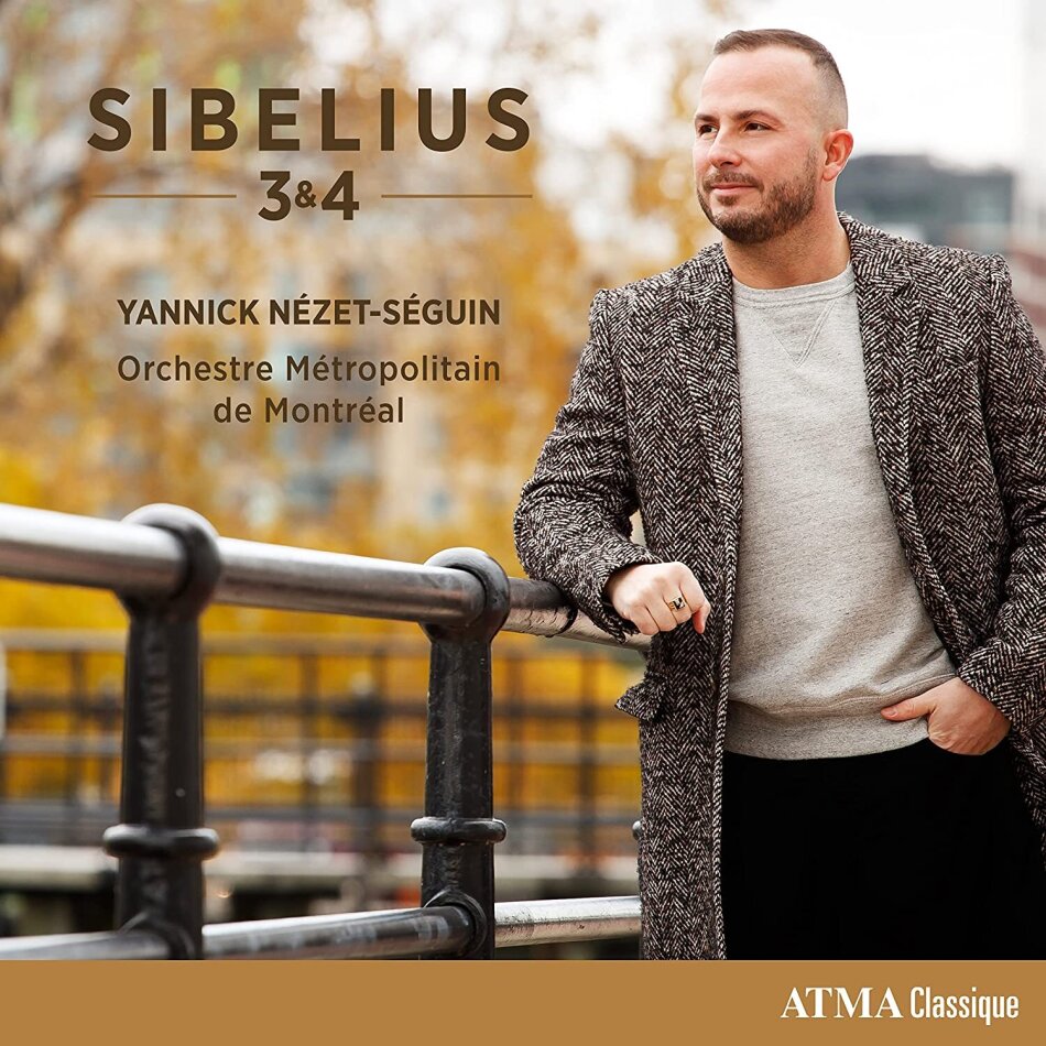 Jean Sibelius (1865-1957), Yannick Nézet-Séguin & Orchestre Métropolitain de Montréal - Sibelius 3 & 4