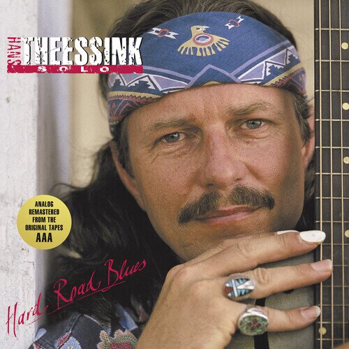 Hans Theessink - Hard Road Blues 2023 Reissue, Blue Groove, LP