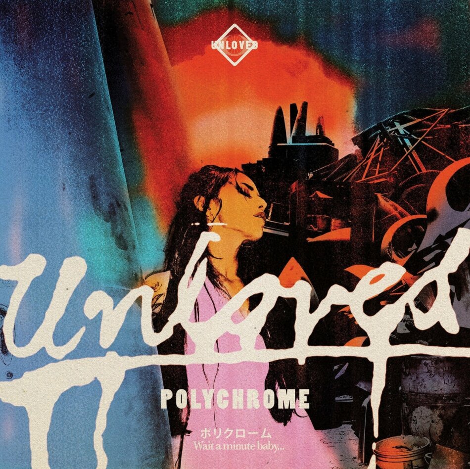 Unloved - Polychrome LP