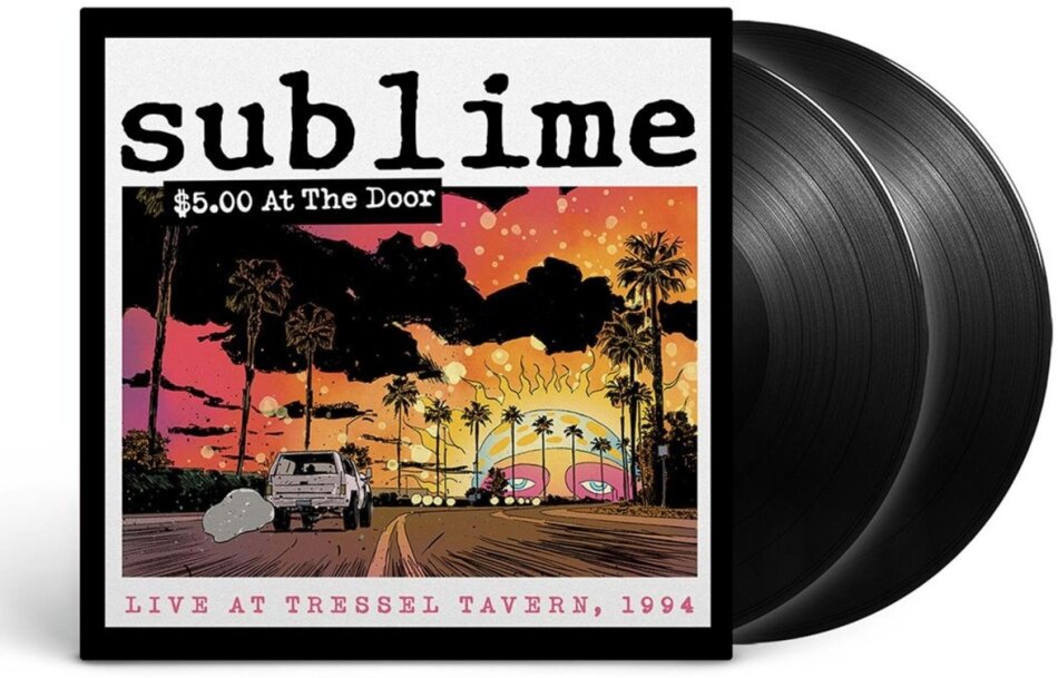 Sublime - $5 At The Door Gatefold, 2 LPs