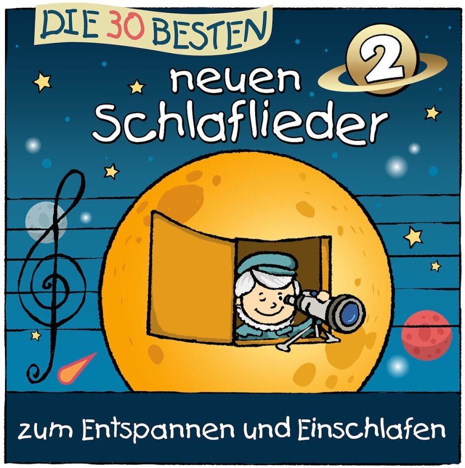 S. Sommerland, K. Glück & Die Kita-Frösche - Die 30 Besten Neuen Schlaflieder 2