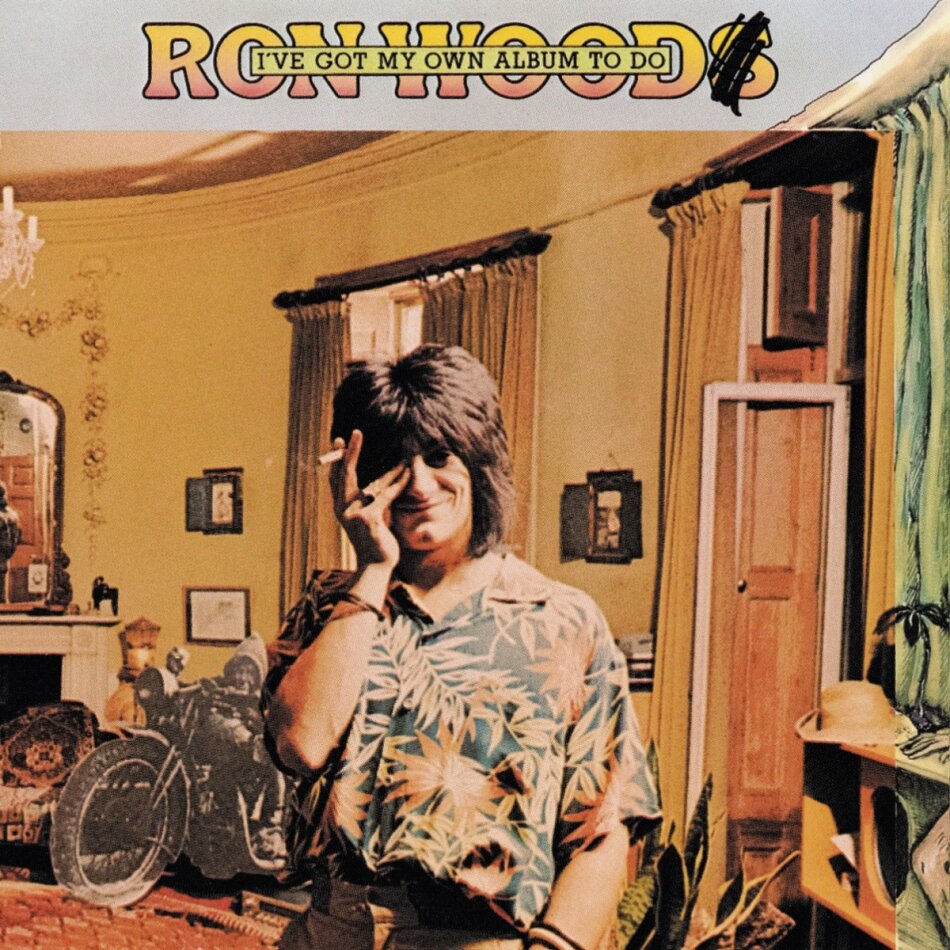 Ron Wood - I've Got My Own Album To Do 2023 Reissue, Music On CD