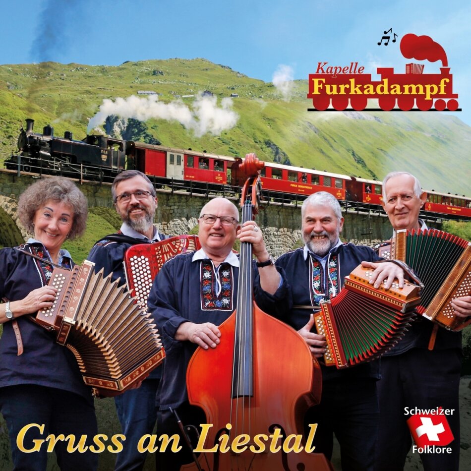 Kapelle Furkadampf - Gruss an Liestal