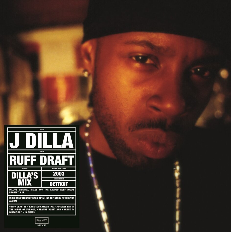 J Dilla (Jay Dee) - Ruff Draft: Dilla's Mix 2023 Reissue, Pay Jay, LP