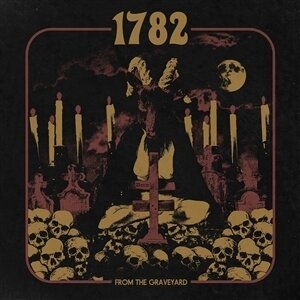 1782 - From The Graveyard 2023 Reissue, Heavy Psych, LP