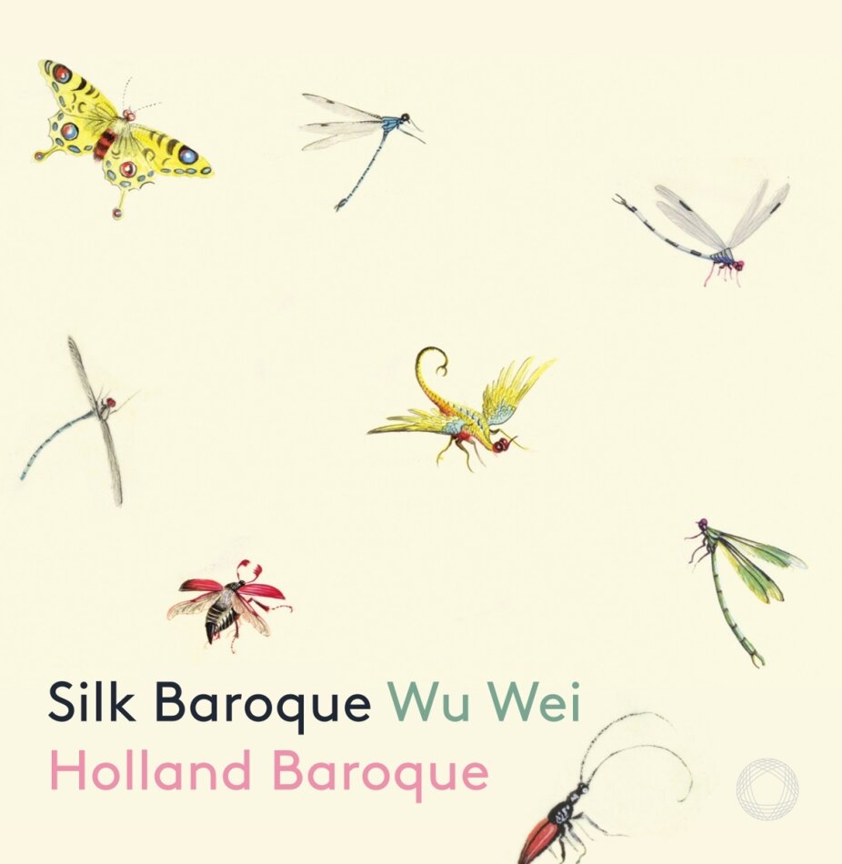 Wei Wu & Holland Baroque - Silk Baroque - Arrangements by Judith And Tin 2023 Reissue
