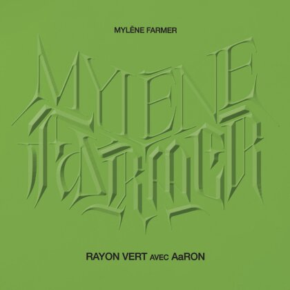 Myl&egrave;ne Farmer & Aaron - Rayon vert (12" Maxi)