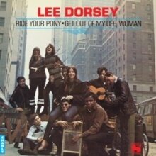 Lee Dorsey - Ride Your Pony 2023 Reissue, LP