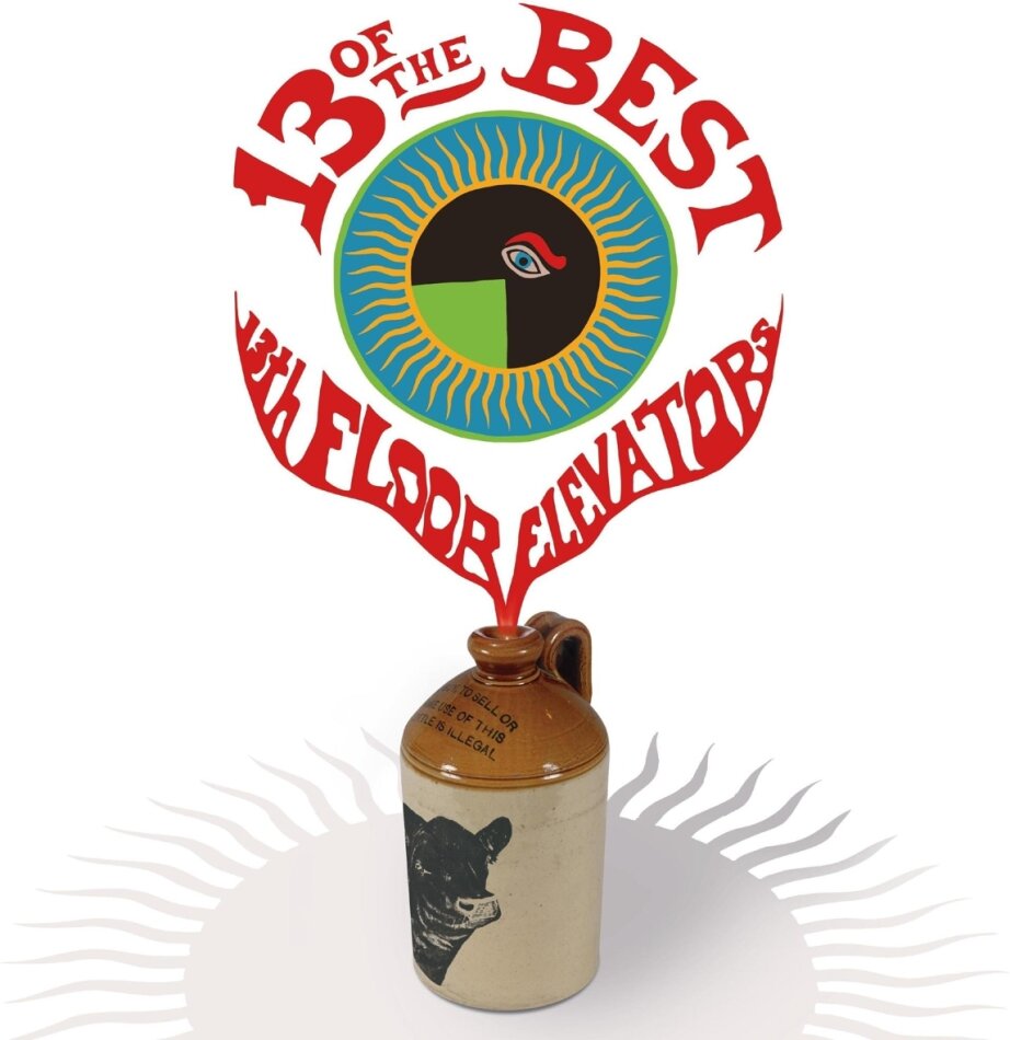 The 13Th Floor Elevators - 13 Of The Best Of The 13th Floor Elevators Charly Records, Édition Deluxe