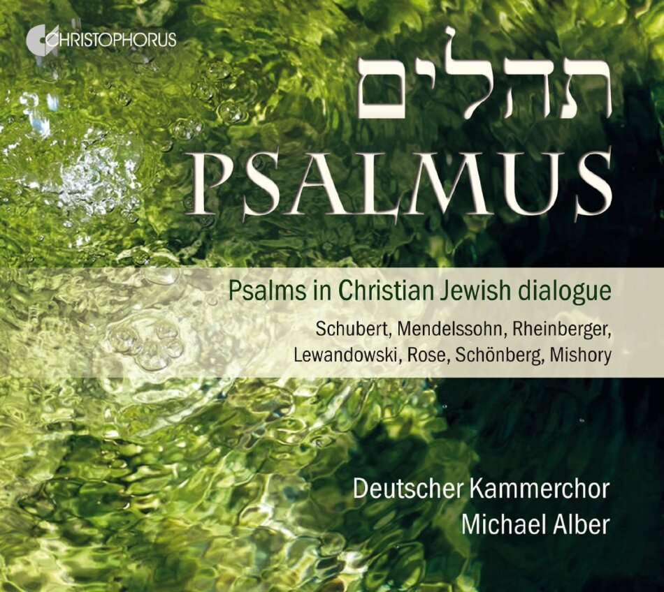 Joseph Gabriel Rheinberger (1839-1901), Louis Lewandowski (1821-1894), Gilead Mishory, +, Michael Alber, … - Psalmus
