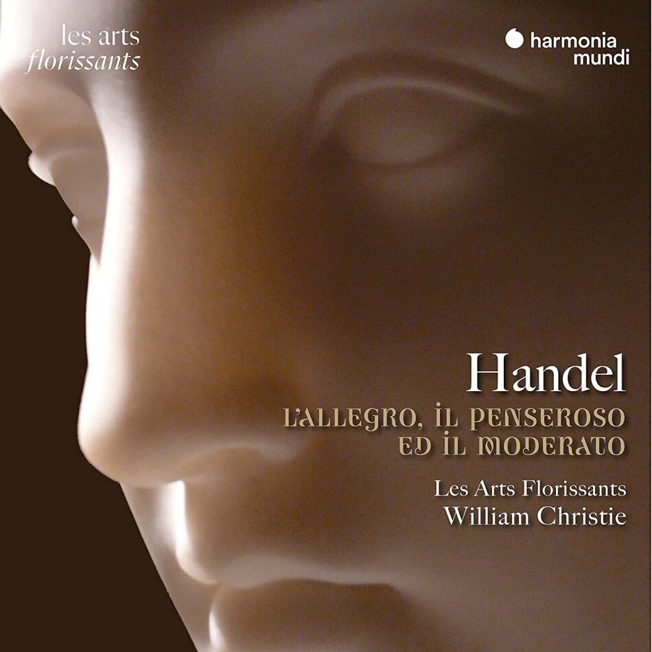 Les Arts Florissants, Georg Friedrich Händel (1685-1759), William Christie, Rachel Ramond & Leo Jemison - L'Allegro, Il Penseroso Ed Il Moderato