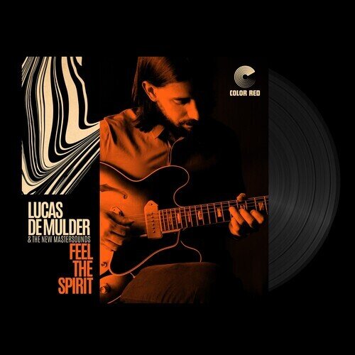 Lucas de Mulder & The New Mastersounds - Feel The Spirit LP