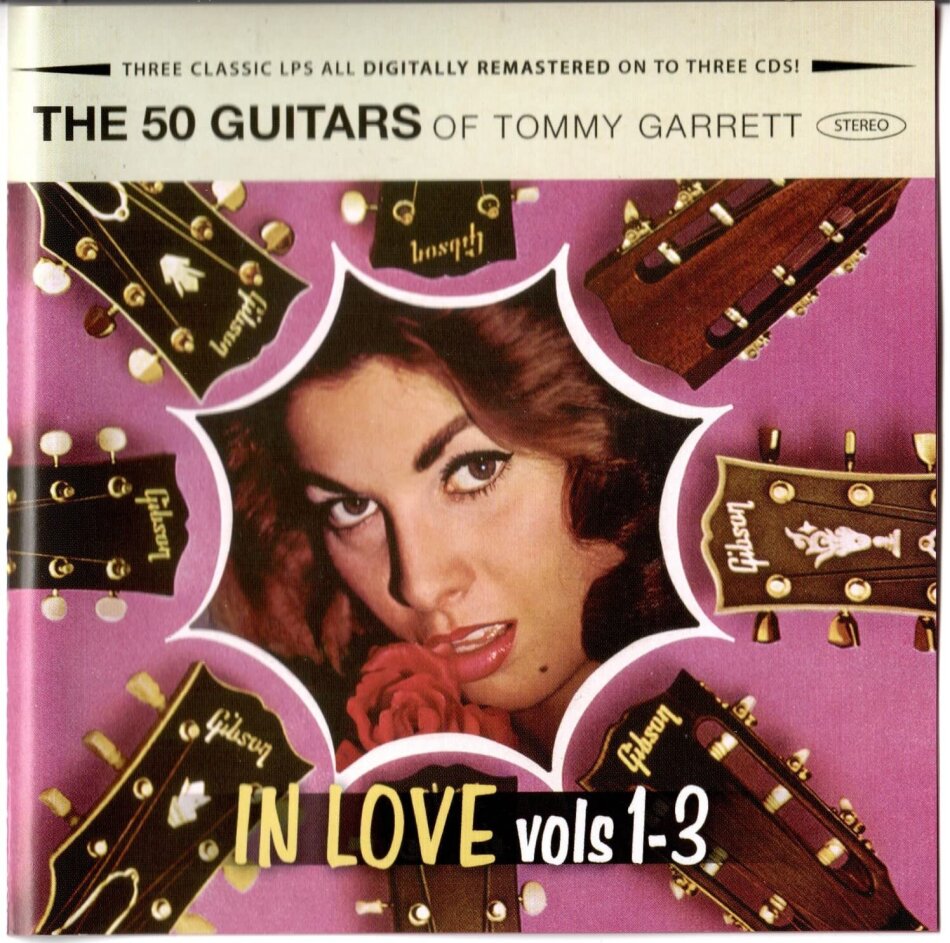 Tommy Garrett - The 50 Guitars In Love (Volumes 1-3) 3 CDs
