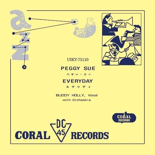 Buddy Holly - Peggy Sue / Everyday Japan Edition, 7" Single