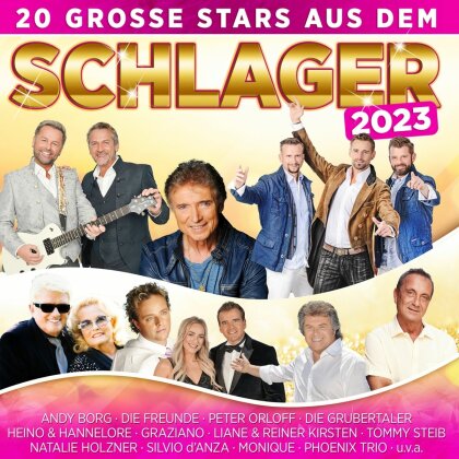 20 gro&szlig;e Stars aus dem Schlager 2023