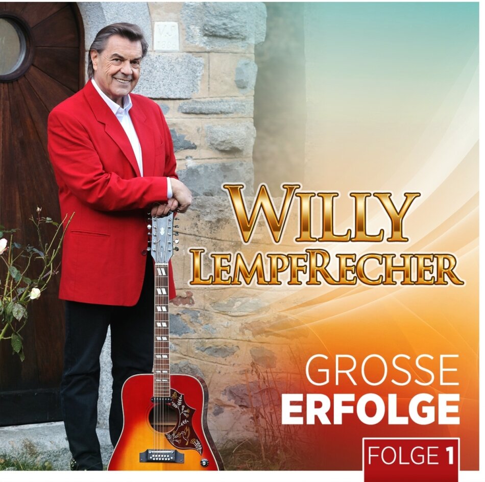 Willy Lempfrecher - Große Erfolge - Seine 15 schönsten Lieder