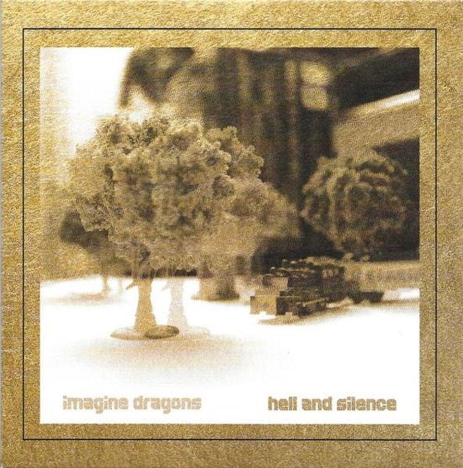 Imagine Dragons - Hell And Silence EP