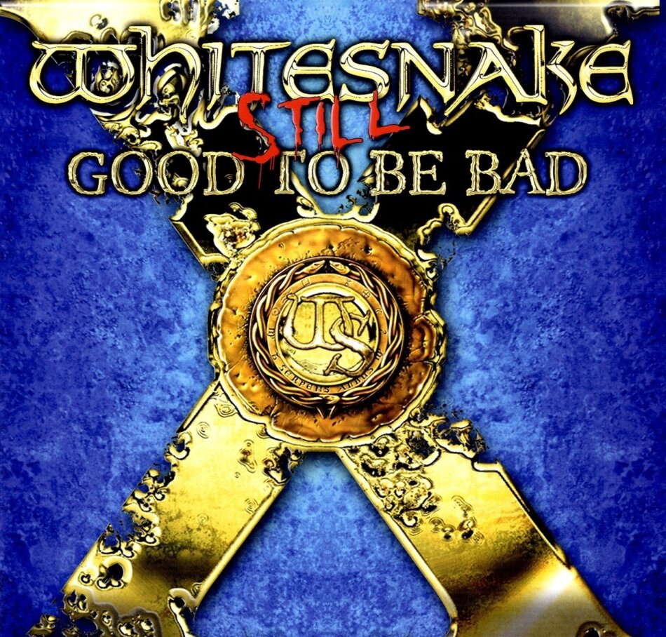 Whitesnake - Still... Good To Be Bad 2023 Reissue, Warner Music, Gatefold, Blue Vinyl, 2 LPs
