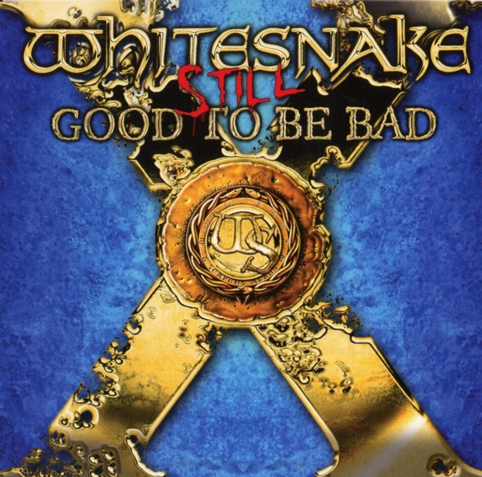 Whitesnake - Still... Good To Be Bad 2023 Reissue, Warner Music, Softpack