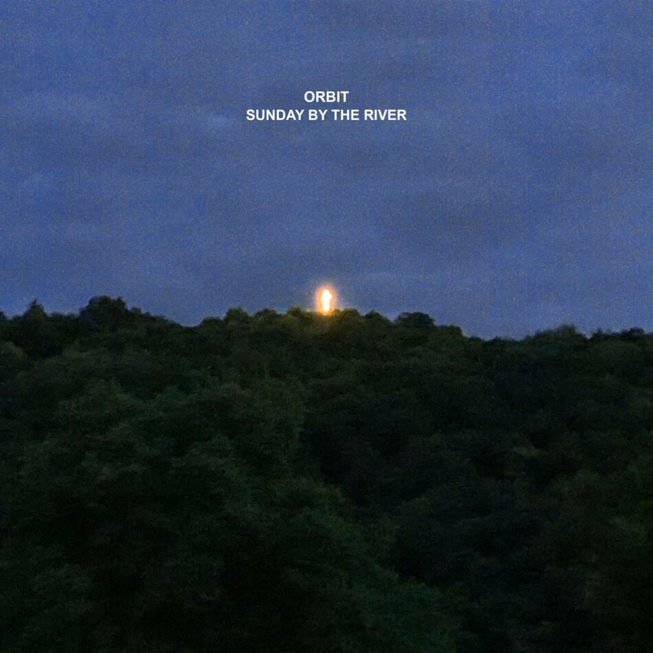 Orbit - Sunday By The River EP 12" Maxi