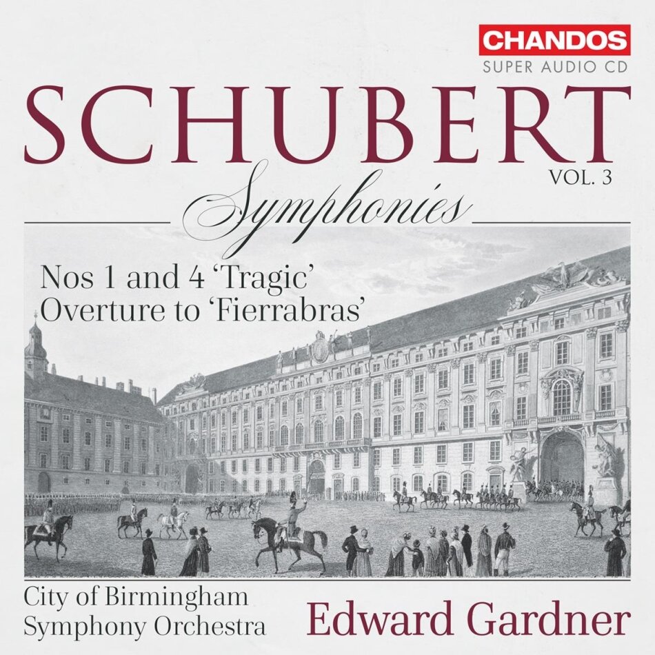 City of Birmingham Symphony Orchestra & Franz Schubert (1797-1828) - Symphonies Vol. 3 Hybrid SACD