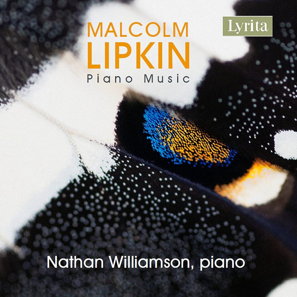 Malcolm Lipkin (1932-2017) & Nathan Williamson - Piano Music