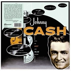 Johnny Cash - With His Hot And Blue Guitar 2023 Reissue, Transparent Vinyl, LP