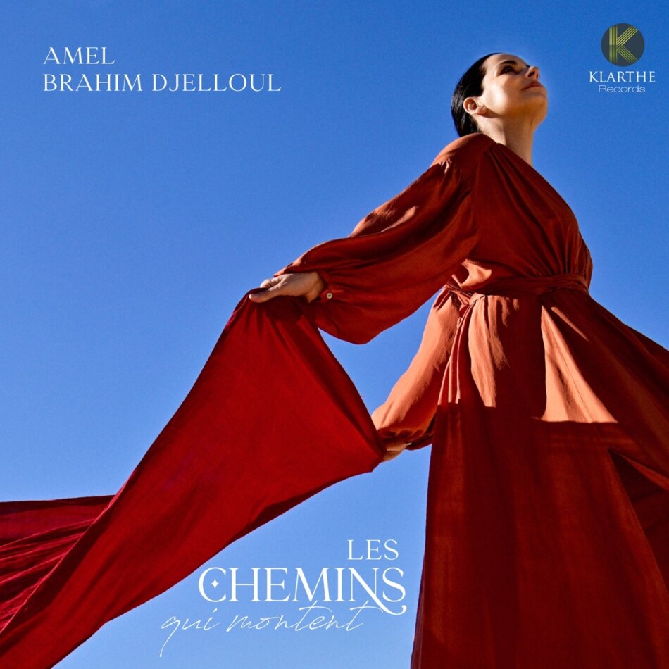 Amel Brahih-Djelloul - Les Chemins Qui Montent