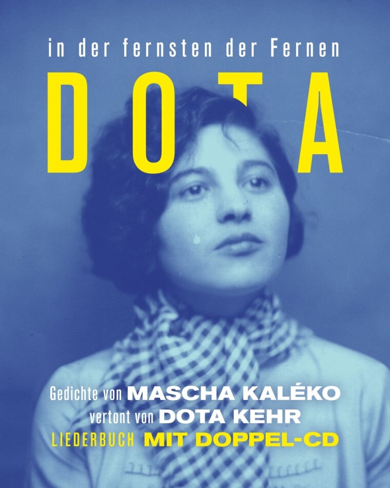 Dota - In Der Fernsten Der Fernen - Mascha Kaleko 2 2 CDs