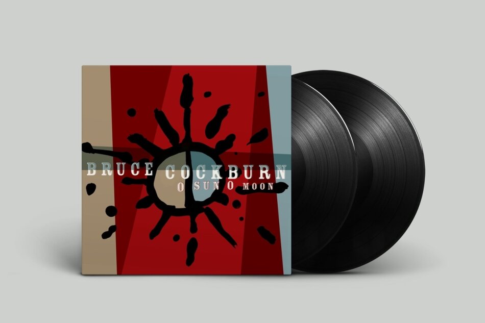 Bruce Cockburn - O Sun O Moon Gatefold, Black Vinyl, Bonustracks, 2 LPs